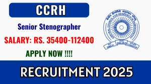 CCRH Senior Stenographer Recruitment 2025 - Apply Offline