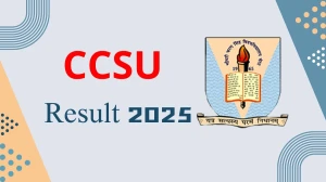 CCSU Result 2025 Released at ccsuniversityweb.in Direct Link to Download 2nd, 4th, 6th, and 8th Semester Result