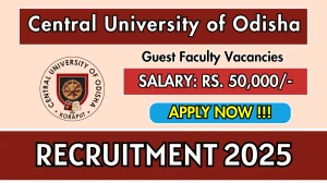 Central University of Odisha Guest Faculty Recruitment 2025 – Walk in Central University of Odisha Guest Faculty Recruitment 2025 – Walk in