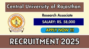 Central University of Rajasthan Research Associate Recruitment 2025 - Apply Offline