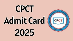 CPCT Admit Card 2025 Released Download Online @ cdn.digialm.com Check CPCT Exam Date