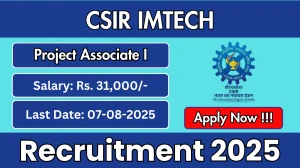 CSIR IMTECH Project Associate I Recruitment 2025 - Apply Online for 01 Posts