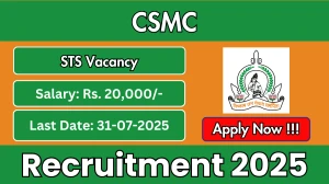CSMC STS Recruitment 2025 - Apply Offline