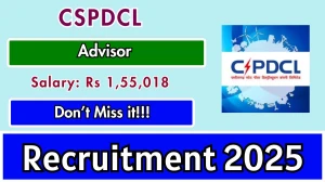 CSPDCL Advisor Recruitment 2025 - Apply Offline