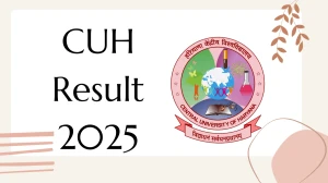 CUH Result 2025 Released at cuh.ac.in Direct Link to Download 1st , 2nd,  4th, 5th, 6th, 7th, and 8th Semester Result