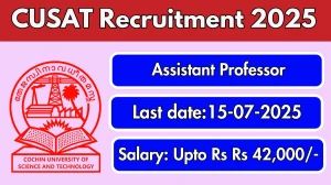 CUSAT Assistant Professor Recruitment 2025 - Apply Online for 01 Posts