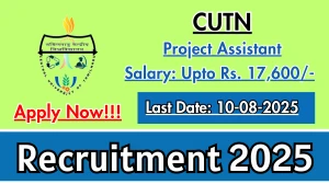 CUTN Project Assistant Recruitment 2025 - Apply Offline