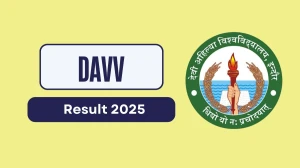 DAVV Result 2025 Out at dauniv.ac.in Direct Link to Download 1st, 2nd, 4th, 10th Sem Result