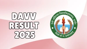 DAVV Result 2025 Out at dauniv.ac.in Direct Link to Download 3rd, 4th, 10th Sem Result
