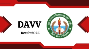 DAVV Result 2025 Out at dauniv.ac.in Direct Link to Download UG Course Result DAVV Result 2025 Out at dauniv.ac.in Direct Link to Download UG Course Result