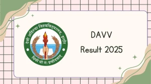 DAVV Result 2025 Released at dauniv.ac.in Direct Link to Download UG Course Result