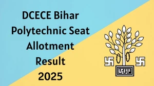 DCECE Bihar Polytechnic Seat Allotment Result 2025 Out at bceceboard.bihar.gov.in Direct Link to Download Result