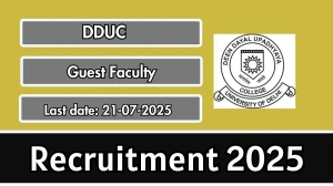 DDUC Guest Faculty Recruitment 2025 - Apply Online for 73 Posts