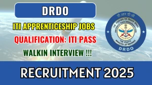 DEAL DRDO ITI Apprenticeship Recruitment 2025 – Walk in for 50 Posts
