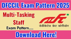 DFCCIL MTS Exam Pattern 2025