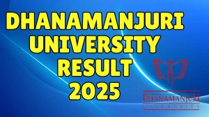 Dhanamanjuri University Result 2025 Out at dmu.ac.in Direct Link to Download Fifth Semester Result