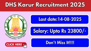 DHS Karur Recruitment 2025 - Apply Offline for 87 Staff Nurse, Pharmacist and Other Posts
