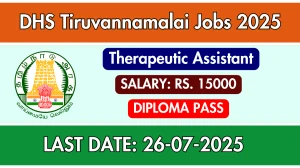 DHS Tiruvannamalai Therapeutic Assistant Recruitment 2025 - Apply Offline