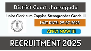 District Court Jharsuguda Recruitment 2025 - Apply Offline for 10 Junior Clerk cum Copyist, Stenographer Posts