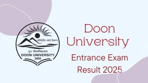 Doon University Entrance Exam Result 2025 Out Today (Expected) at doonuniversity.ac.in How to check Results Here