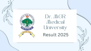 Dr. MGR Medical University Result 2025 Released at tnmgrmuexam.ac.in Direct Link to Download UG Course Result