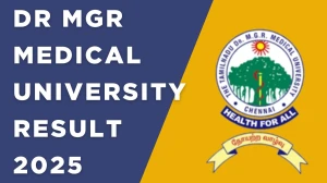 Dr MGR Medical University Result 2025 Released at tnmgrmuexam.ac.in Direct Link to Download UG Course Result