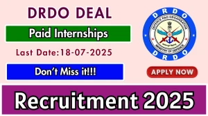 DRDO DEAL Paid Internships Recruitment 2025 - Apply Offline for 45 Posts