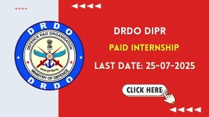 DRDO DIPR Paid Internship Recruitment 2025 - Apply Offline
