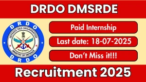 DRDO DMSRDE Paid Internship Recruitment 2025 - Apply Offline for 20 Posts
