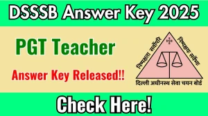 DSSSB PGT Teacher Answer Key 2025 Released – Download the answer key from dsssb.delhi.gov.in DSSSB PGT Teacher Answer Key 2025 Released – Download the answer key from dsssb.delhi.gov.in
