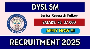 DYSL SM Junior Research Fellow Recruitment 2025 – Walk in DYSL SM Junior Research Fellow Recruitment 2025 – Walk in