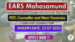 EARS Mahasamund Recruitment 2025 – Walk in for 03 PGT, Counsellor and More Posts EARS Mahasamund Recruitment 2025 – Walk in for 03 PGT, Counsellor and More Posts