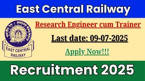East Central Railway Research Engineer cum Trainer Recruitment 2025 - Apply Offline