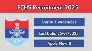 ECHS Recruitment 2025 - Apply Online for 08 Medical Officer, Dental Officer and More Posts