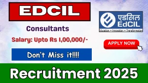 EdCIL Consultants Recruitment 2025 - Apply Online for 03 Posts