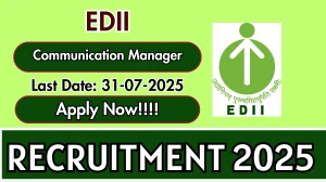 EDII Communication Manager Recruitment 2025 - Apply Offline