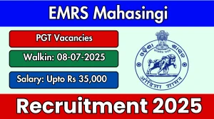 EMRS Mahasingi PGT Recruitment 2025 – Walk in for 03 Posts
