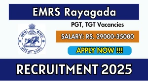 EMRS Rayagada Recruitment 2025 - Apply Offline for 07 TGT, PGT Posts
