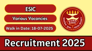 ESIC Recruitment 2025 – Walk in for 25 Senior Resident, Specialist and More Posts