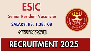 ESIC Senior Resident Recruitment 2025 – Walk in for 35 Posts ESIC Senior Resident Recruitment 2025 – Walk in for 35 Posts