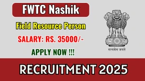 FWTC Nashik Field Resource Person Recruitment 2025 - Apply Offline