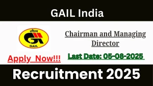 GAIL India Chairman and Managing Director Recruitment 2025 - Apply Online