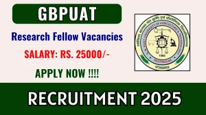 GBPUAT Research Fellow Recruitment 2025 - Apply Offline GBPUAT Research Fellow Recruitment 2025 - Apply Offline