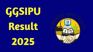 GGSIPU Result 2025 Released at ggsipu.ac.in Direct Link to Download 1st to 6th Semester Result