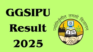 GGSIPU Result 2025 Released at ggsipu.ac.in Direct Link to Download 4th and 6th Semester Result