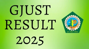 GJUST Result 2025 Released at gjust.ac.in Direct Link to Download PG Course Result