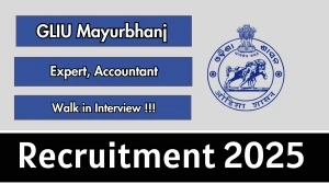 GLIU Mayurbhanj Recruitment 2025 – Walk in for 05 Expert, Accountant Posts