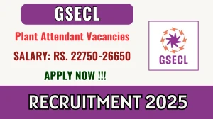 GSECL Plant Attendant Recruitment 2025 - Apply Online for 75 Posts