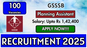 GSSSB Planning Assistant Recruitment 2025 - Apply Online for 100 Posts