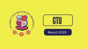 GTU Result 2025 Out at gtu.ac.in Direct Link to Download 5th, 6th, 7th Sem Result